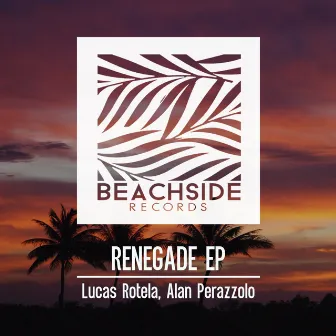 Renegade EP by Alan Perazzolo