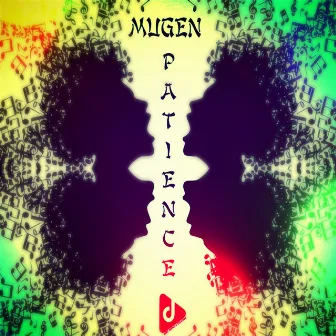 Patience by Mugen4K