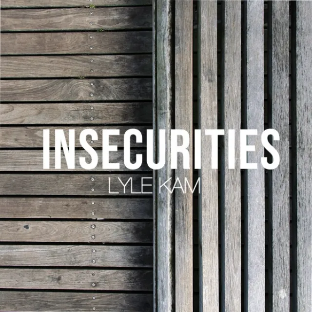 Insecurities