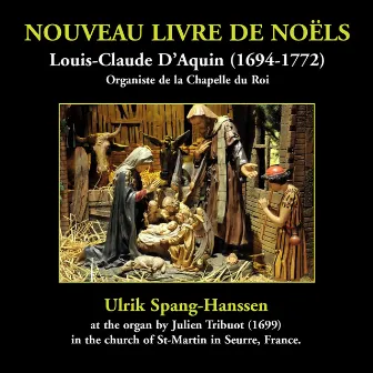 Nouveau Livre de Noëls by Ulrik Spang-Hanssen