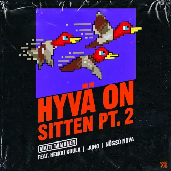 Hyvä on sitten Pt. 2 by Matti Tamonen