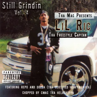 Still Grindin’ Vol. 4 by Lil Ric