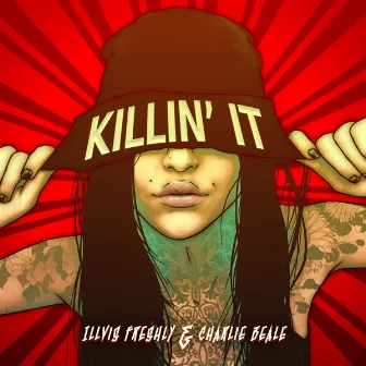 Killin' It by Unknown Artist