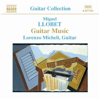 Llobet: Guitar Works (Complete) by Miguel Llobet Solés