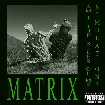 Matrix by H.E.Z.Y