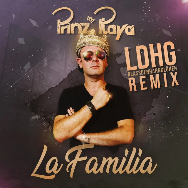 La Familia - Ldhg Remix