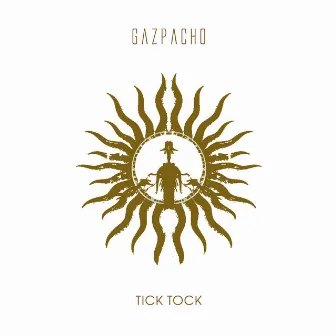 Tick Tock (Remastered) by Gazpacho