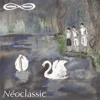 Néoclassic by Nova Nova