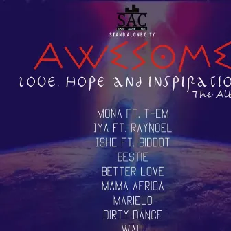 Love hope and inspiration by Awesome