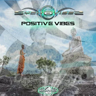 Positive Vibes by Sychovibes