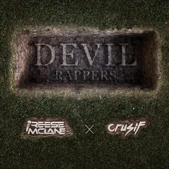 Devil Rappers by Reese McLane