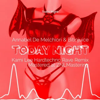 Today Night - Kami Lee Remix by Kami Lee