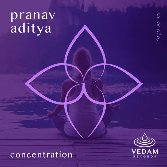 Concentration by Pranav Aditya