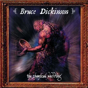 The Chemical Wedding (Special Edition) by Bruce Dickinson