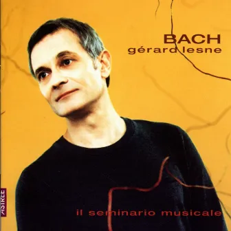 Bach: Arias & Cantatas by Il Seminario Musicale