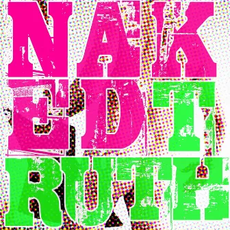 Free like the birds by Naked Truth