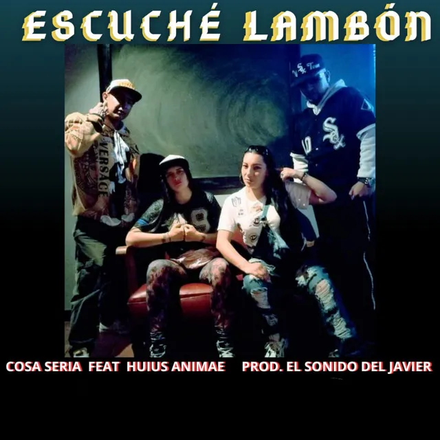 Escuché Lambón