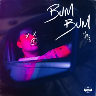 Bum Bum by Mr. Pig