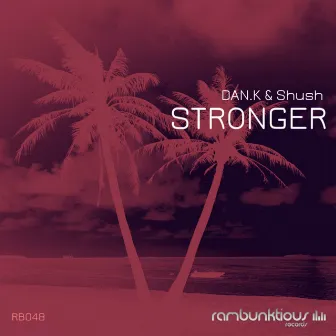 Stronger by Shush