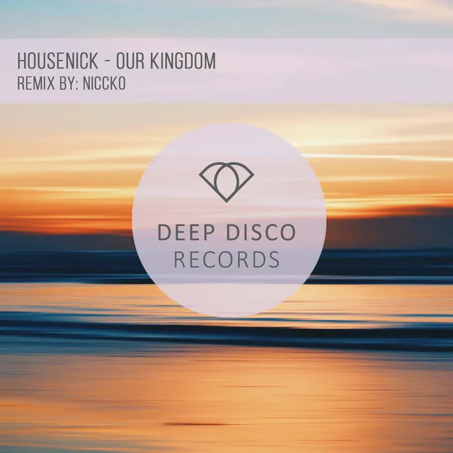 Our Kingdom - NICCKO Remix