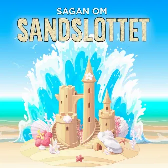 Sagan om sandslottet by Karin Hofvander