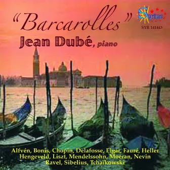 Barcarolles by Jean Dube