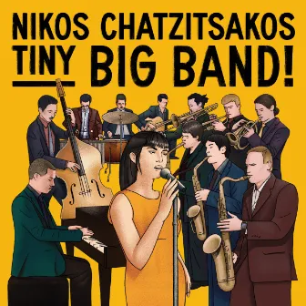 Tiny Big Band by Nikos Chatzitsakos