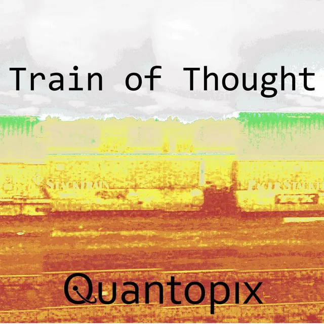 Train of Thought