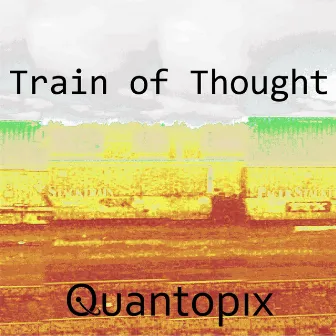 Train of Thought by Quantopix