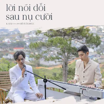 Lời Nói Dối Sau Nụ Cười (Piano Version) by Hồ Tuấn Phúc