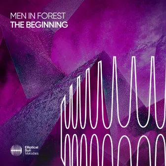 The Beginning by Men In Forest