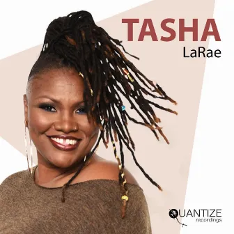 TASHA (The Edits) by Tasha LaRae