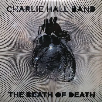 The Death of Death by Charlie Hall