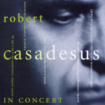 Robert Casadesus in Concert (1946, 1961) by Jean Casadesus