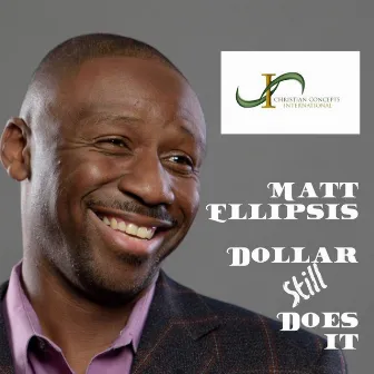 Dollar Still Does It by Matt Ellipsis