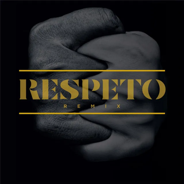 Respeto (Remix)