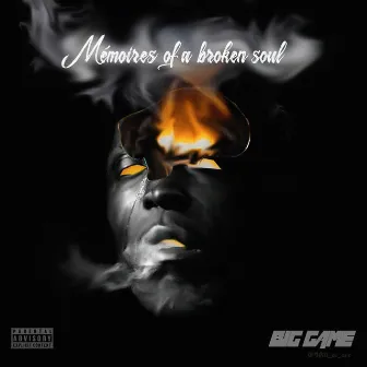 Memoirés of a Broken Soul by Big Game