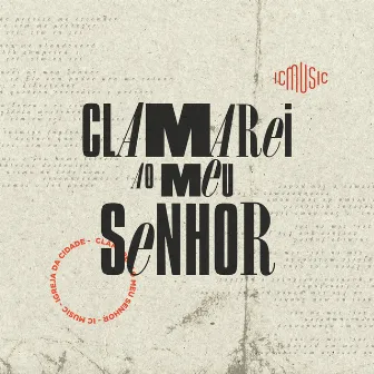 Clamarei Ao Meu Senhor by Unknown Artist