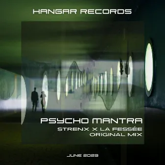 Psycho Mantra by La Fessée