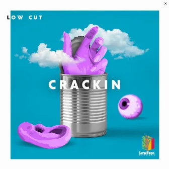 Crackin by Low Cut