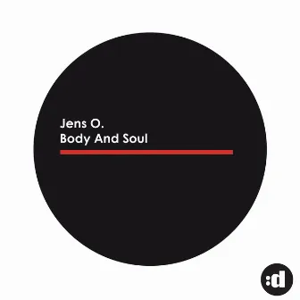 Body And Soul by Jens O.