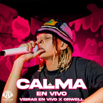 Calma (En Vivo) by Vibras En Vivo