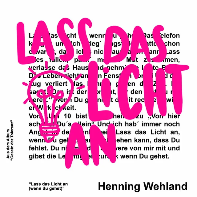 Lass das Licht an (wenn Du gehst)