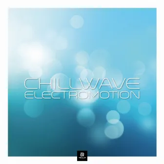 Chillwave Electromotion by Stefan Schnabel