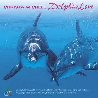 Dolphin Love by Christa Michell