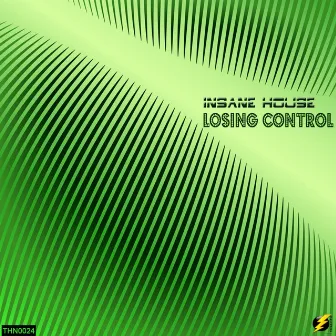 Losing Control by Insane House