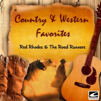 Country & Western Favorites by Red Rhodes and The Road Runners