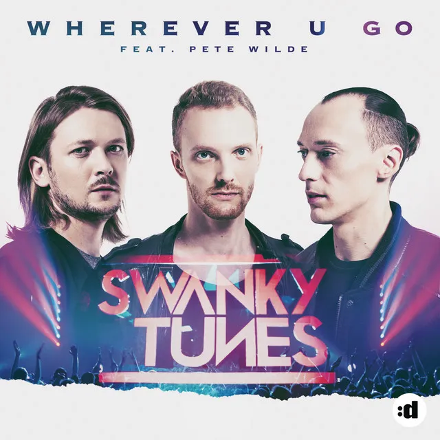 Wherever U Go (feat. Pete Wilde)