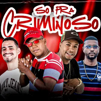 Só pra Criminoso by Mc C3 do Recife