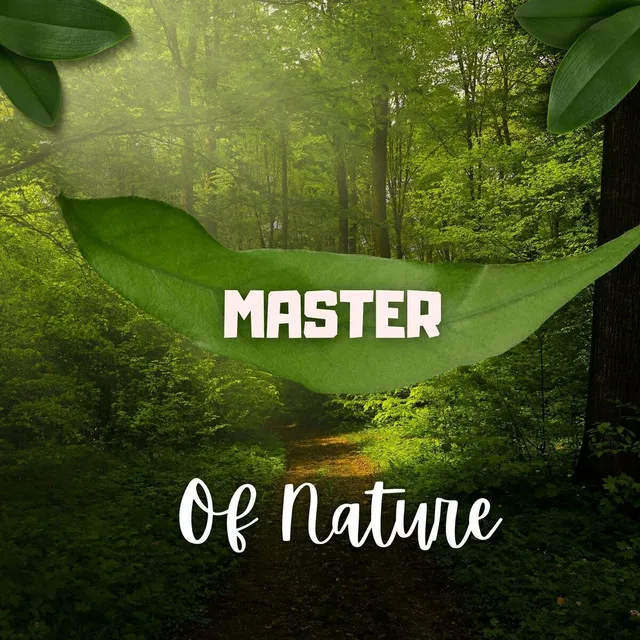 Master of Nature